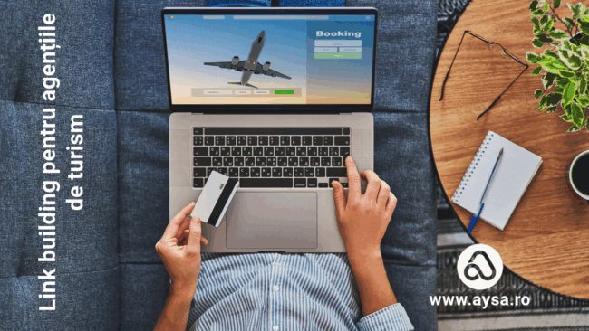 Link building pentru agenție de turism Link building pentru agenție de turism, website agentie turism