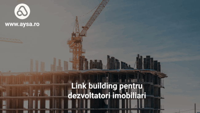Link building pentru dezvoltatori imobiliari Link building pentru dezvoltatori imobiliari